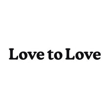Love To Love