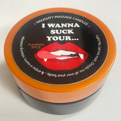 Kama Sutra Massage Candles Kama Sutra Massage Candle “I Wanna Suck” Pumpkin Spice