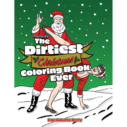Wood Rocket Books Wood Rocket Dirtiest Christmas Coloring Book Ever!