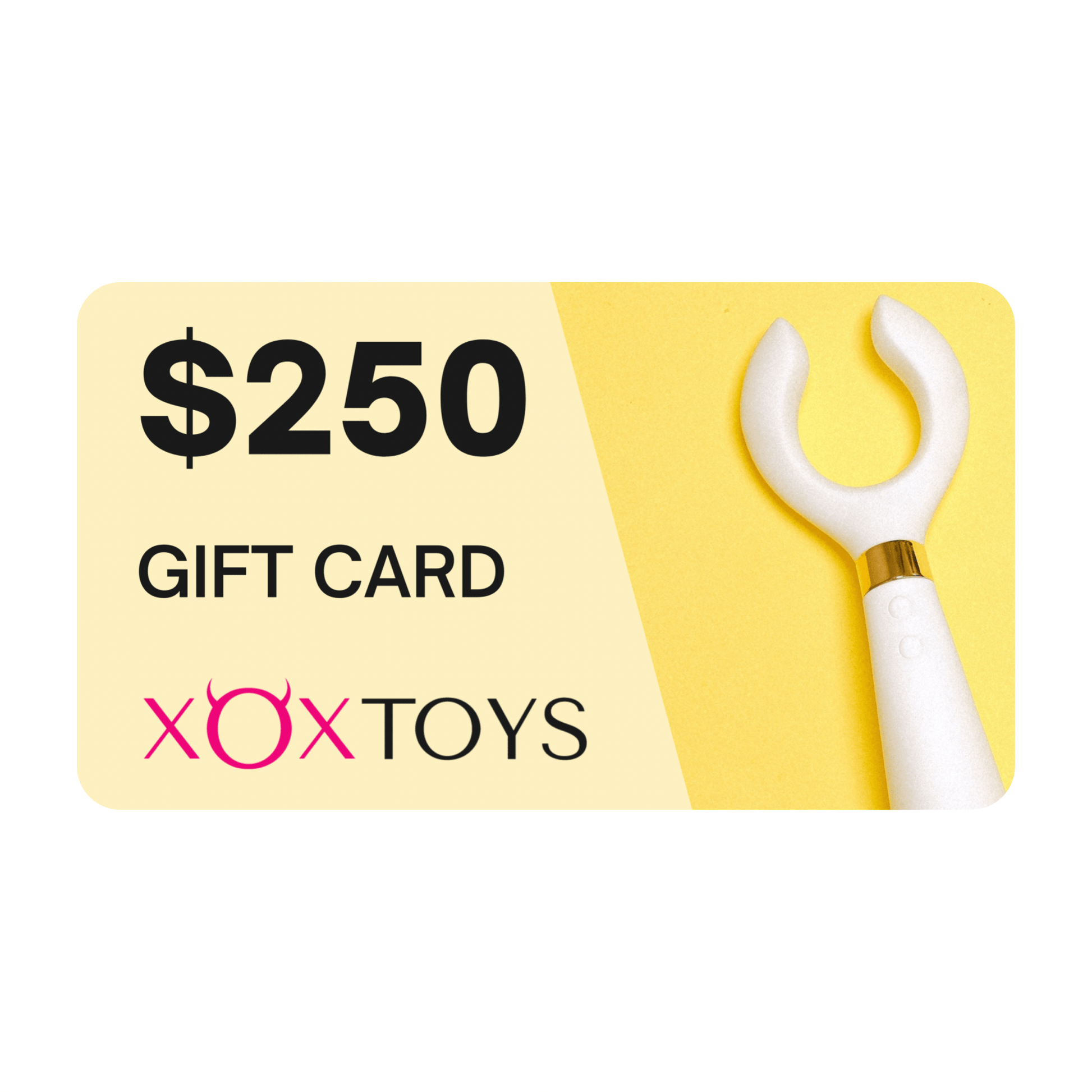 XOXTOYS $250.00 Digital Gift Card