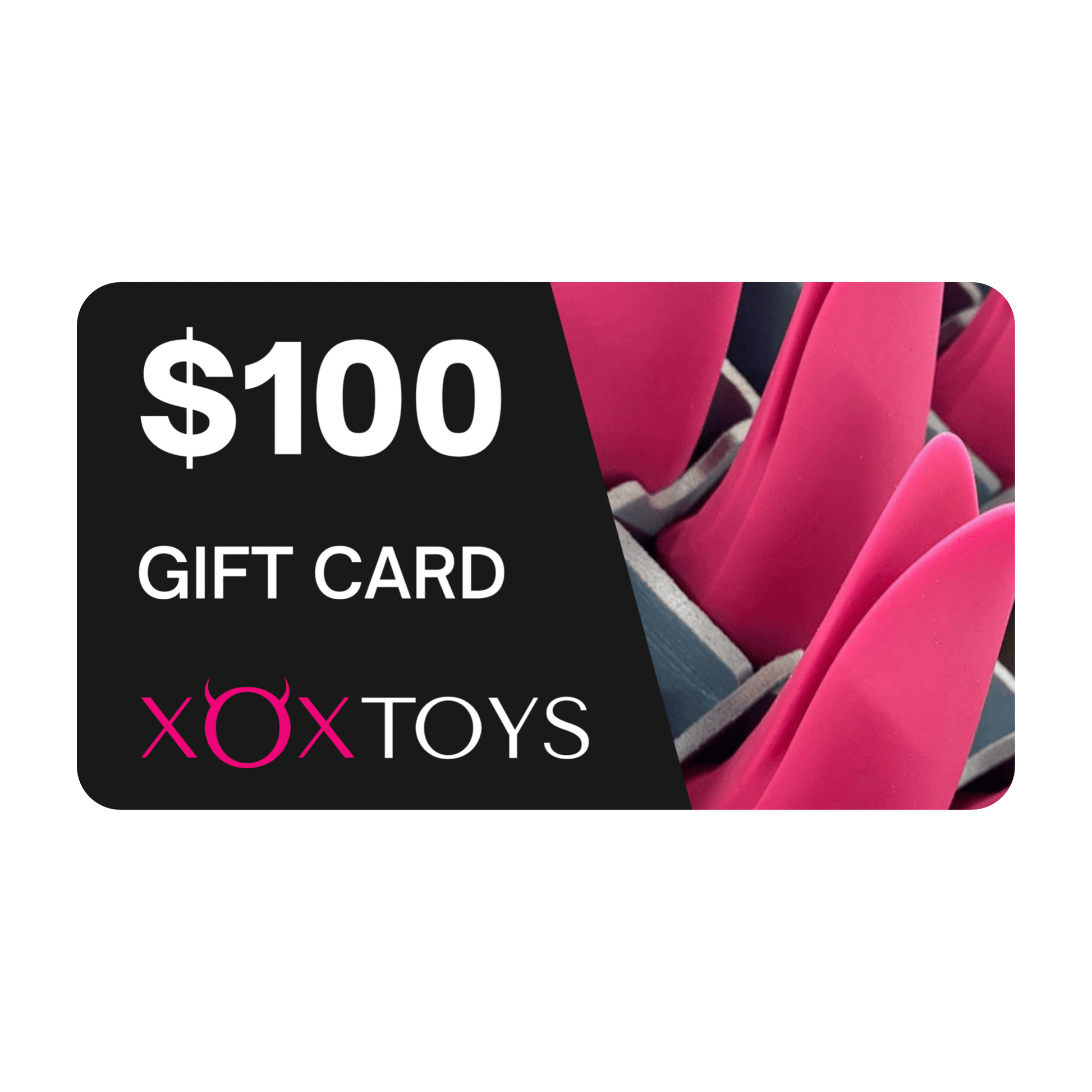 XOXTOYS $100.00 Digital Gift Card